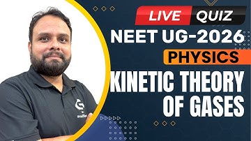 🔴 Live NEET Quiz | Physics – Kinetic Theory of Gases | Test Your Prep! | NEET UG 2026