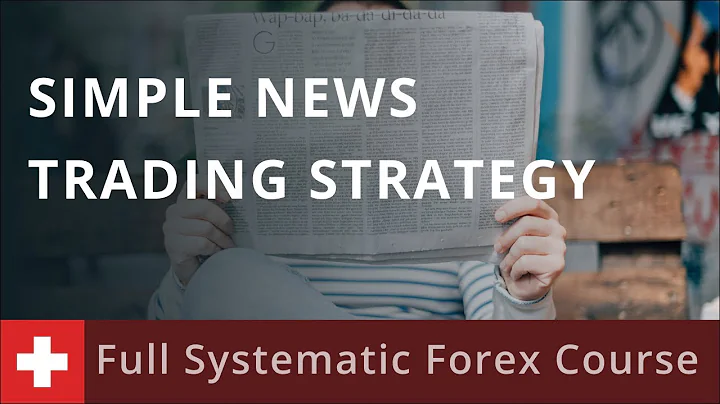 Simple News Trading Strategy - DayDayNews
