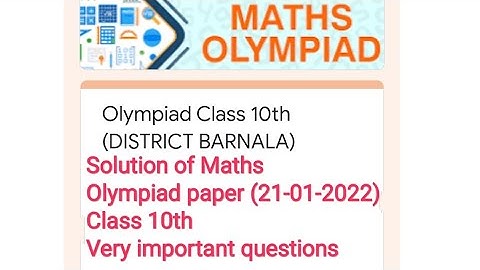 #Solution of Maths Olympiad paper (21-01-2022)/10thclass/Very important questions/must watch