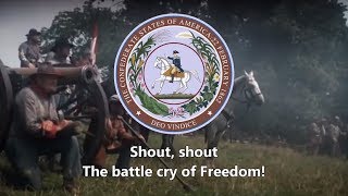 'The Battle Cry of Freedom' (Confederate Version) - Confederate Civil War Song