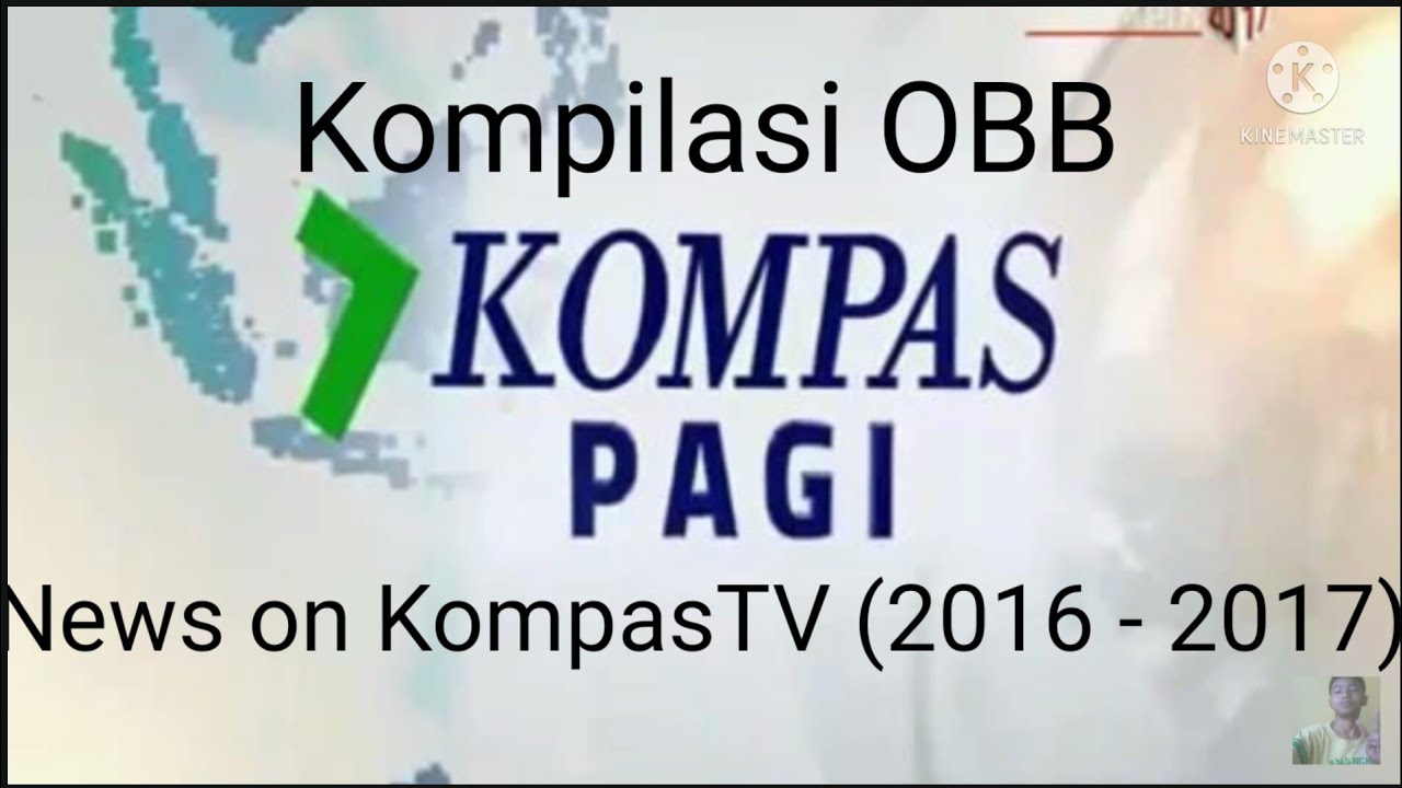 Kompilasi OBB Kompas News on KompasTV (2016 - 2017)