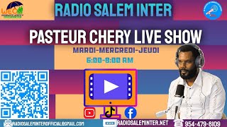 PASTEUR CHERY LIVE SHOW/MARDI 16 JUIN 2026/PRIERE-MEDITATION- INSURANCE INFO/APOTRE WILNES CHERY