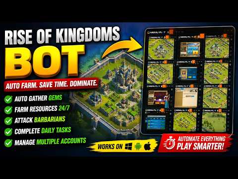 Rise of Kingdoms Bot - Automate Accounts & Farming