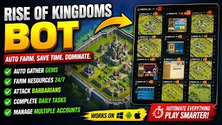 Rise of Kingdoms Bot - Automate Accounts & Farming
