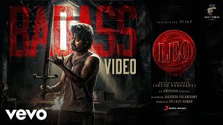 Leo - Badass Video | Thalapathy Vijay | Anirudh Ravichander image