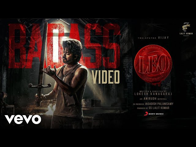 Leo - Badass Video | Thalapathy Vijay | Anirudh Ravichander class=