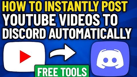 How to Instantly Post YouTube Videos to Discord Automatically Using Free Tools (Step-by-Step Guide)