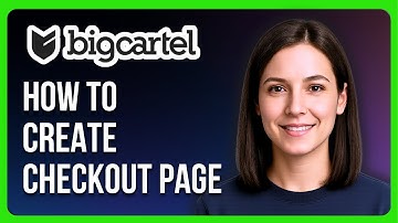 How to Create a Checkout Page in Big Cartel