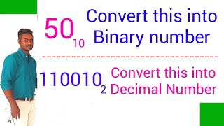 18. 50 Decimal to Binary - 0110010 Binary to Decimal || VIP