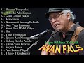 Iwan Fals Album Terbaik ~ Best Of The Best Iwan Fals ~ Kumpulan Lagu Terbaik Iwan Fals