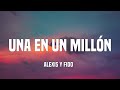 Capture de la vidéo Alexis Y Fido - Una En Un Millón (Letra/Lyrics)