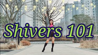 Shivers 101 Line Dance / Absolute Beginner / Chany Linedance