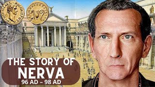 This is the story of Nerva from Emperor till his death.