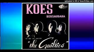KOES BERSAUDARA - To The So Called The Guilties (1967)