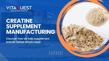 Custom Creatine Supplement Manufacturers - Vitaquest