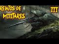 Relatos de MILITARES con BRUJAS Reales PARTE III (5 HISTORIAS DE TERROR) - REDE