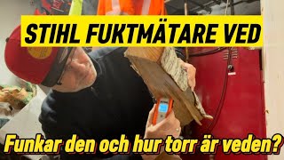 Hur bra är Stihls fuktmätare och hur torr är veden? #stihl