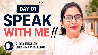 7-Day English Speaking Challenge | Day 1: Start Speaking With Confidence