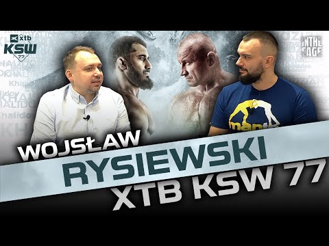 Wojsław RYSIEWSKI - XTB KSW 77 | Kontrakty "anty-freakowe" | Janikowski | Tutarauli vs Szymański?