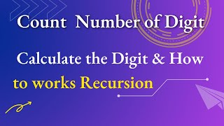 Count  Digit Using Recursive Function Bangla |  Calculate The Digit Recursive Way | Bangla Recursive