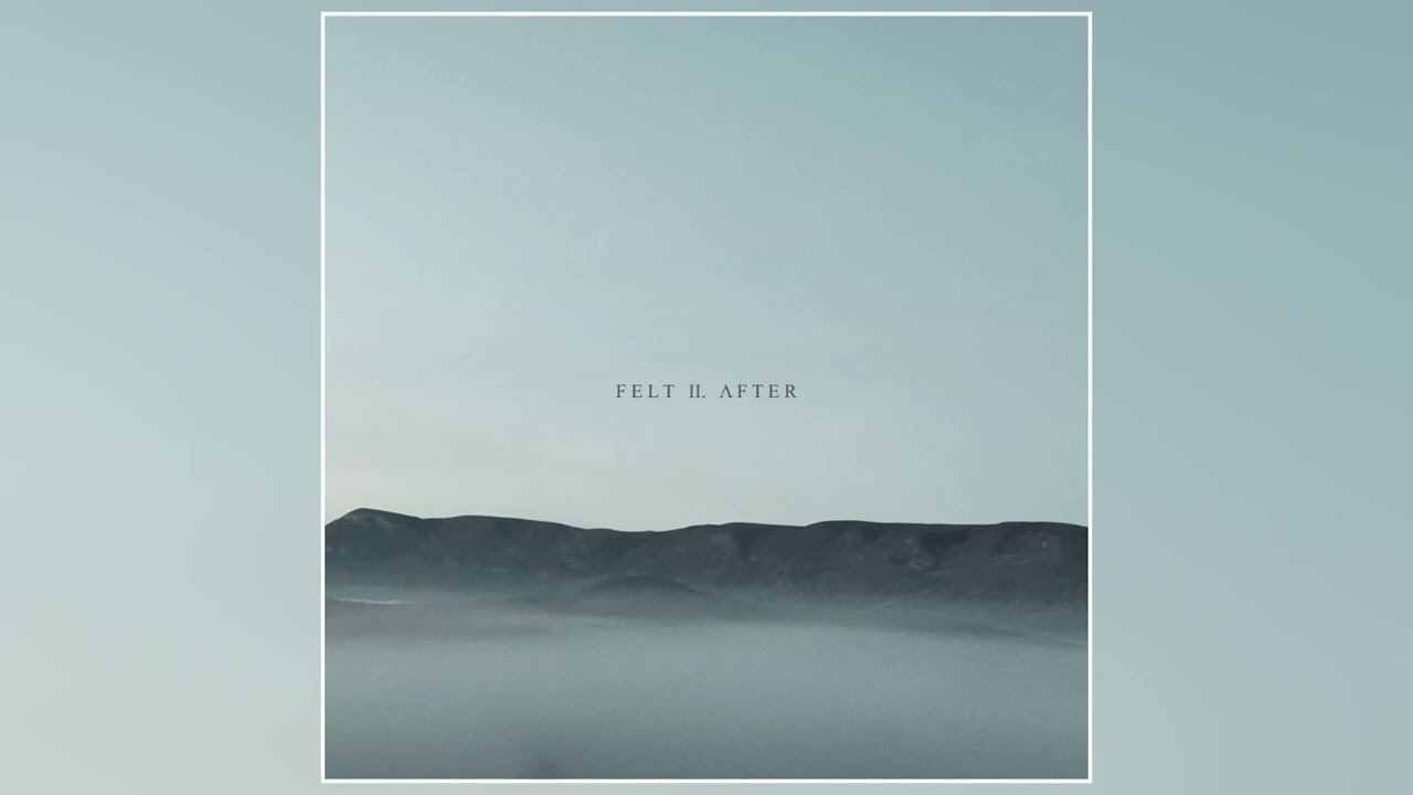 Kaivo - Felt II. After (2023) (Full Album)