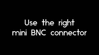 Mini BNC Video Connectors