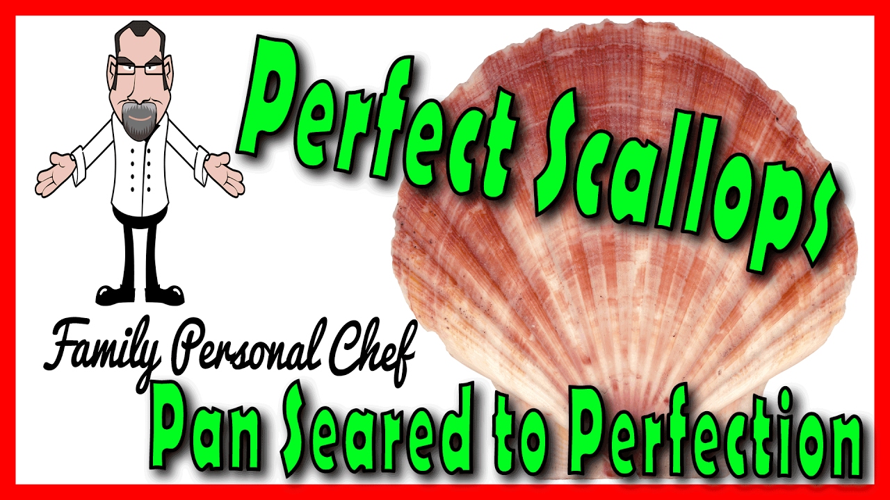 Cooking Perfect Scallops How to Make Pan Seared Scallops. YouTube