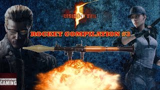 RE5 Versus - Rocket Compilation #3