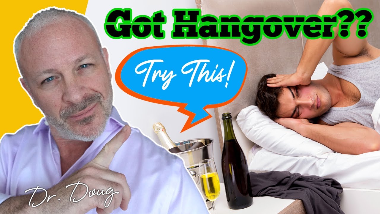 🤮 HANGOVER REMEDY AND PREVENTION! (... you need to know this) 🤕  | Dr. Doug