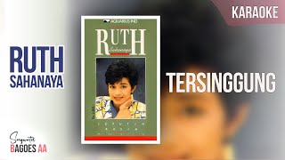 Tersinggung  Ruth Sahanaya  Karaoke no Vocal