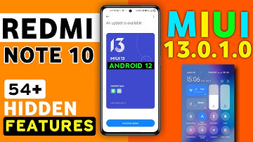 Redmi Note 10 MIUI 13 Android 12 New update Features | 54+ Hidden Features | Note 10 Miui 13.0.1.0
