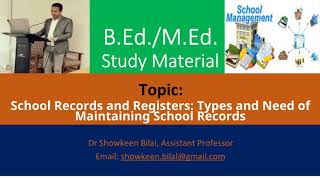 School Records and Registers: Types and Need of Maintaining School Records