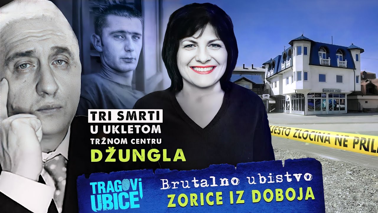 TRAGOVI UBICE 33 - Brutalno ubistvo ZORICE IZ DOBOJA‼ - Tri smrti u UKLETOM tržnom centru DŽUNGLA‼