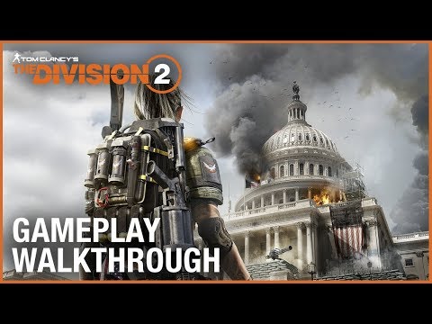 Tom Clancy's The Division 2: E3 2018 World Premiere Gameplay Walkthrough Trailer | Ubisoft [NA]