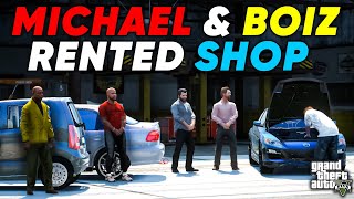 MICHAEL & BOIZ RENTED NEW SHOP FOR FAZI & JIMMY | GTA 5 | Real Life Mods #563 | URDU |