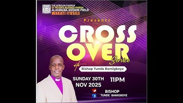 ADURA ASOTELE FUN OSU KANKANLA || WAKATI ITUSILE || CCDM GLOBAL II BISHOP TUNDE BAMIGBOYE 30.11.25