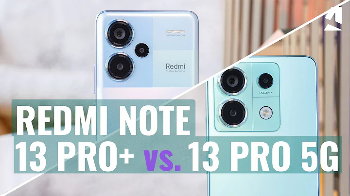 Xiaomi Redmi Note 13 Pro+ vs. Note 13 Pro: Which one to get? - DayDayNews