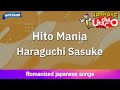 Hito Mania Haraguchi Sasuke Romaji Karaoke With Guide