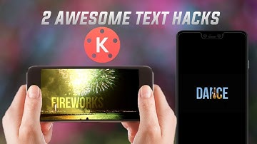 2 Awesome/Smart Text Edit Hacks with Kinemaster