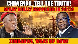 Malema Demands Chiwenga REVEAL TRUTH ABOUT THE 2017 COUP—An Urgent Call to Zimbabwean Christians!
