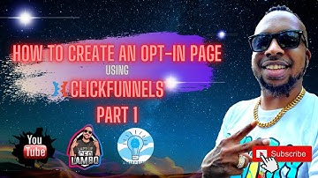 How To Create A Squeeze Page Using CLICKFUNNELS In 2020 (Part1)