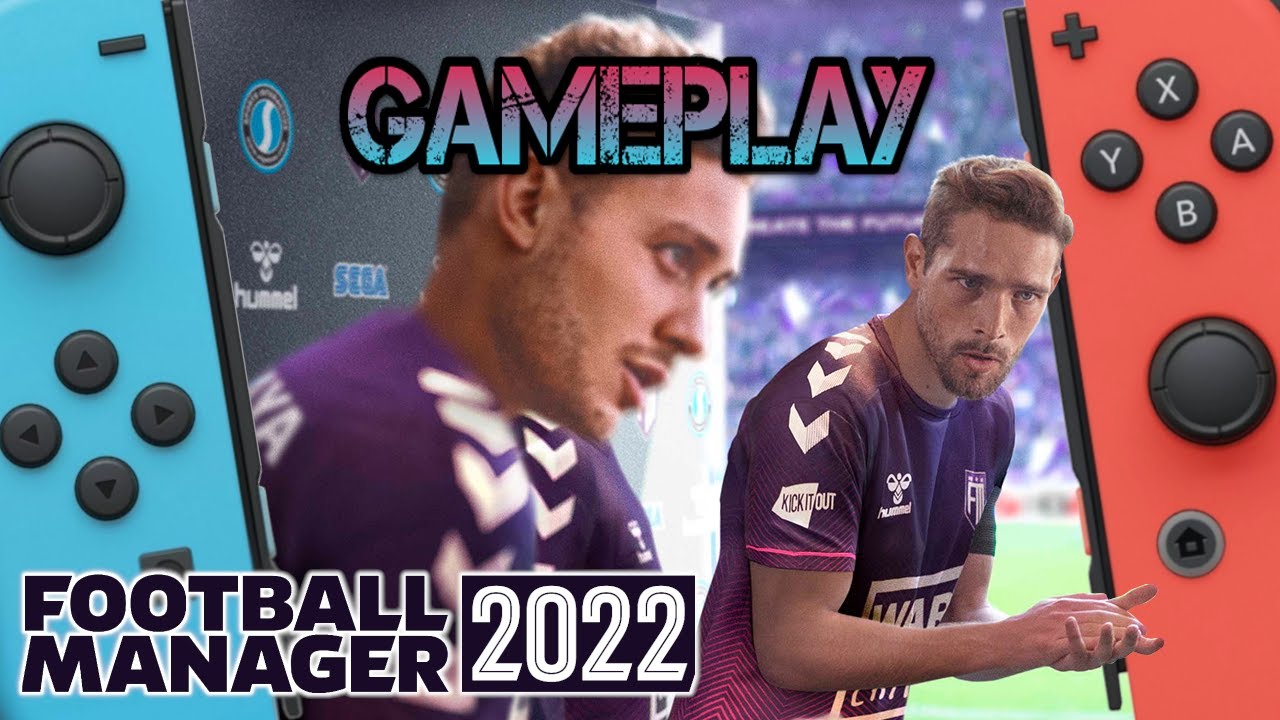 Football Manager 2022 Touch | Nintendo Switch Gameplay YouTube