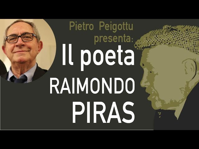 Pietro Peigottu Presenta Il Poeta Sardo Raimondo Piras Youtube