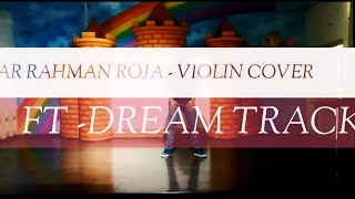 AR Rahman "Roja" VIOLIN Dance | AK Choreography | Binesh Babu ft Dream Track