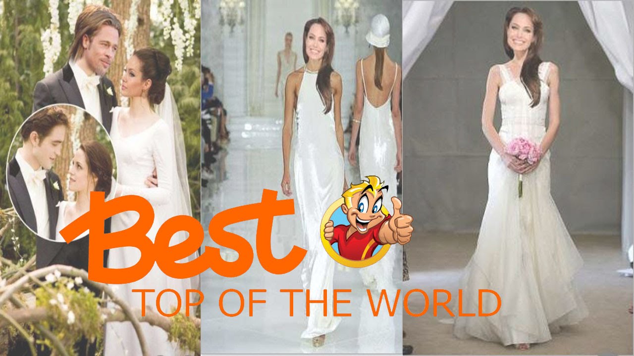 Best Top Of The World 14 Dresses Angelina Jolie Did Not Get Married In - YouTube
