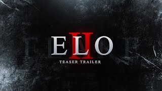 ELO II Teaser Edited By Red Restrict