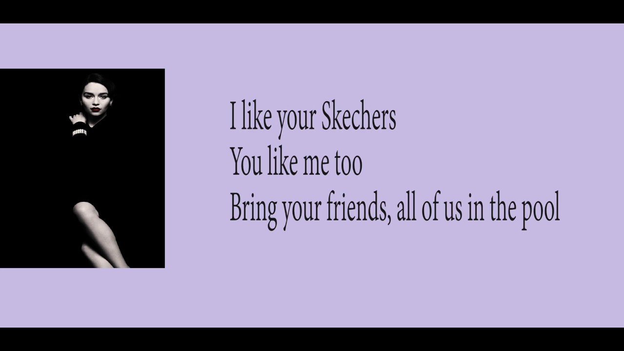 skechers lyrics youtube