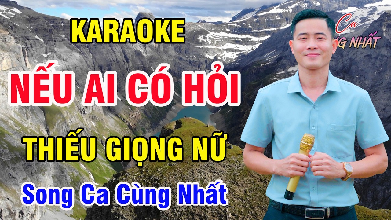 Liên Khúc Nếu Ai Có Hỏi Karaoke Thiếu Giọng Nữ | Nguyễn Nhất Nhạc Sống