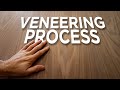 Walking though our veneering process | Revealed