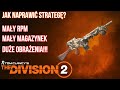 The division 2 Prezentacja Broni | Czy można naprawić Stratege?